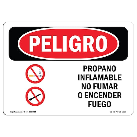 OSHA Danger, Propane Gas Flammable No Smoking Spanish, 10in X 7in Rigid Plastic